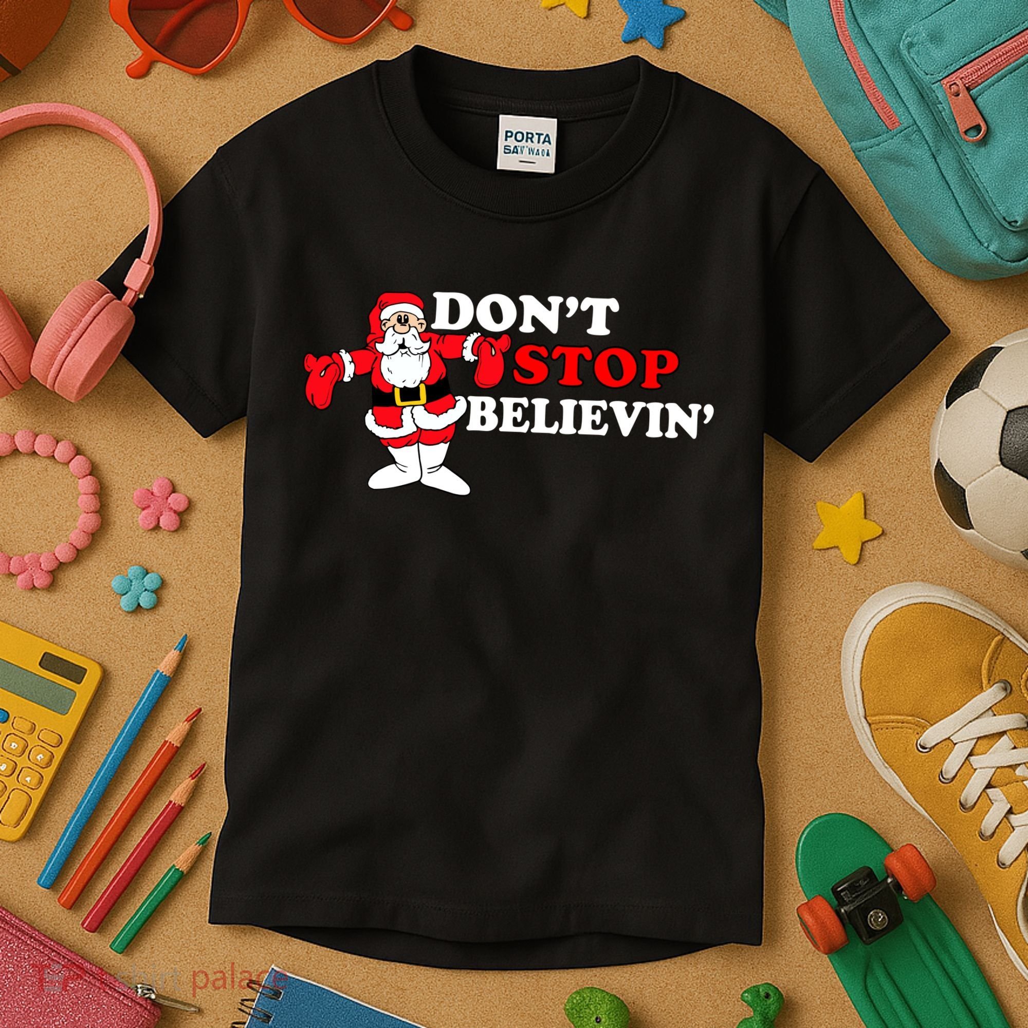 Don't Stop Believin Santa Kids T-Shirt
