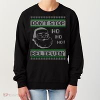 Don't Stop Believin Santa Ho Ugly Christmas Women's Sweatshirt thumb 0