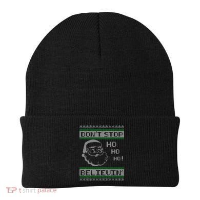 Don't Stop Believin Santa Ho Ugly Christmas Beanie