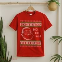 Don't Stop Believin Santa Ho Ugly Christmas T-Shirt thumb 2