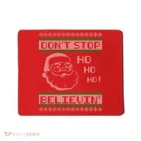 Don't Stop Believin Santa Ho Ugly Christmas Mousepad thumb 0