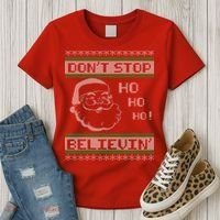 Don't Stop Believin Santa Ho Ugly Christmas Women's T-Shirt thumb 3