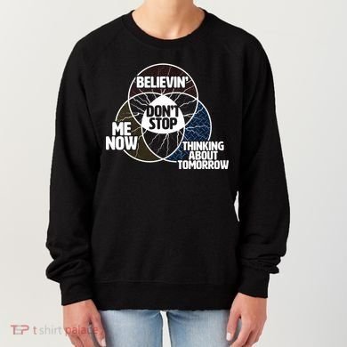 Don't Stop Believing Diagram Chart Women's Sweatshirt
