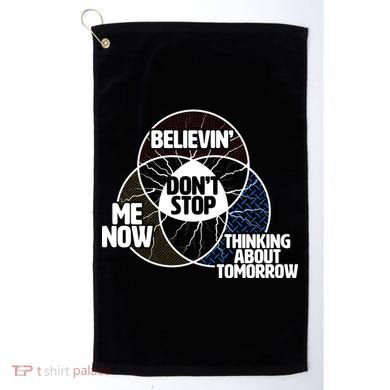 Don't Stop Believing Diagram Chart Golf Towel