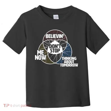 Don't Stop Believing Diagram Chart Toddler T-Shirt