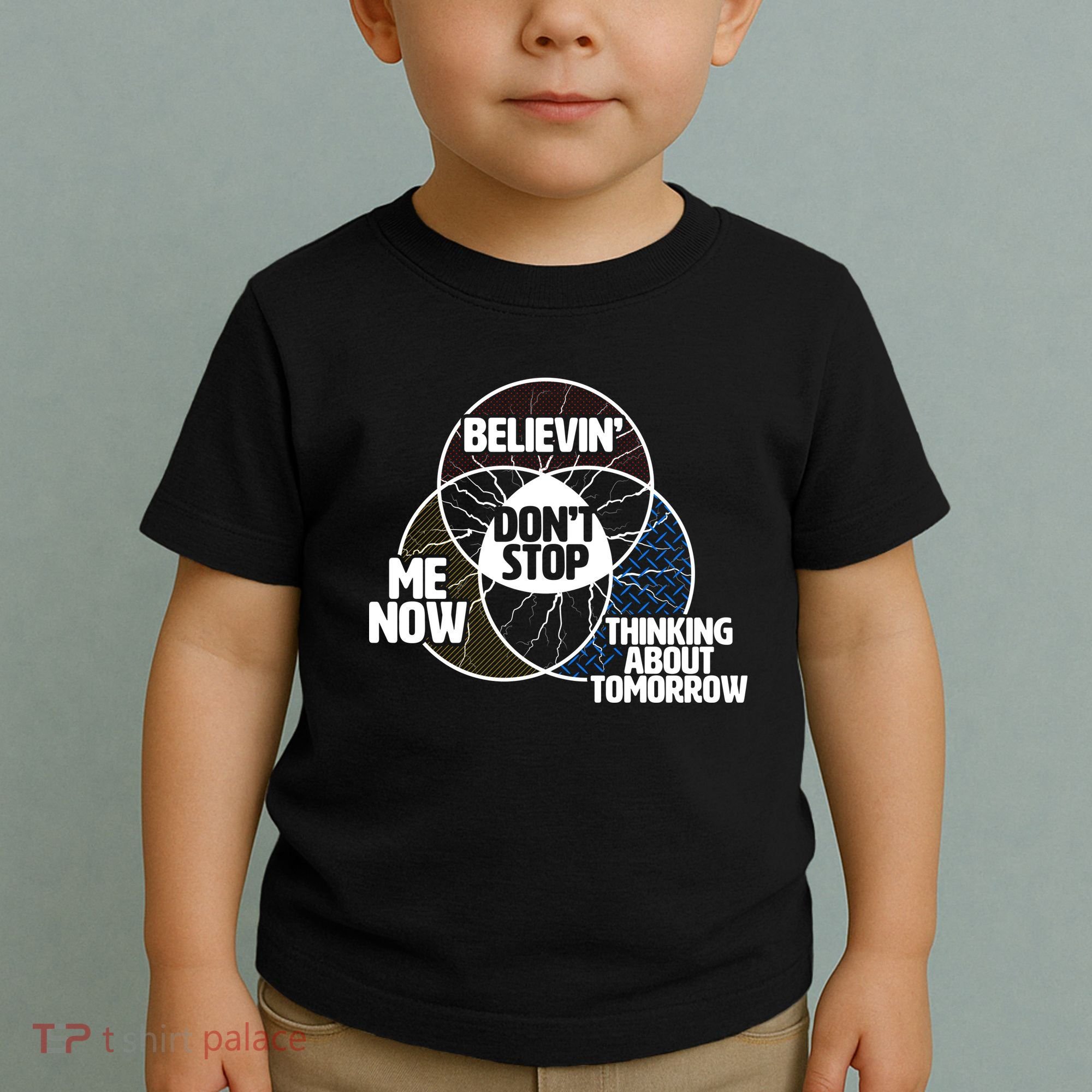 Don't Stop Believing Diagram Chart Toddler T-Shirt