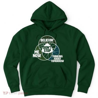 Don't Stop Believing Diagram Chart Hoodie