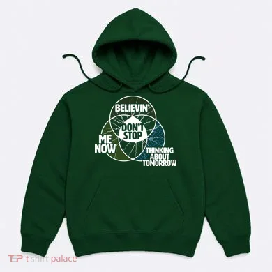 Don't Stop Believing Diagram Chart Hoodie
