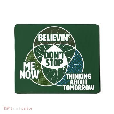 Don't Stop Believing Diagram Chart Mousepad