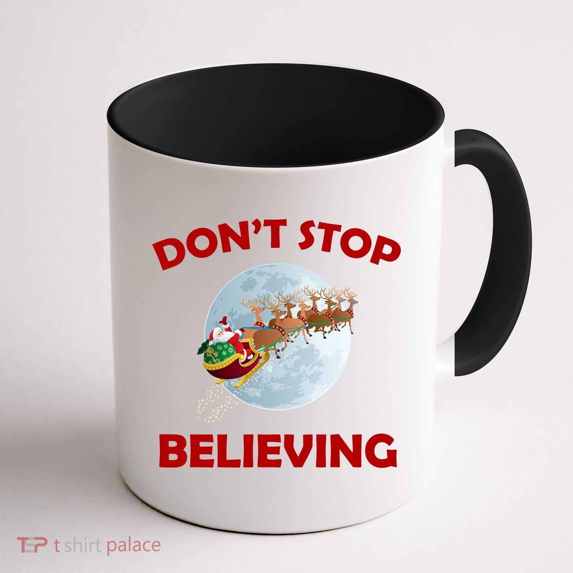 Don't Stop Believing In Santa Coffee Mug