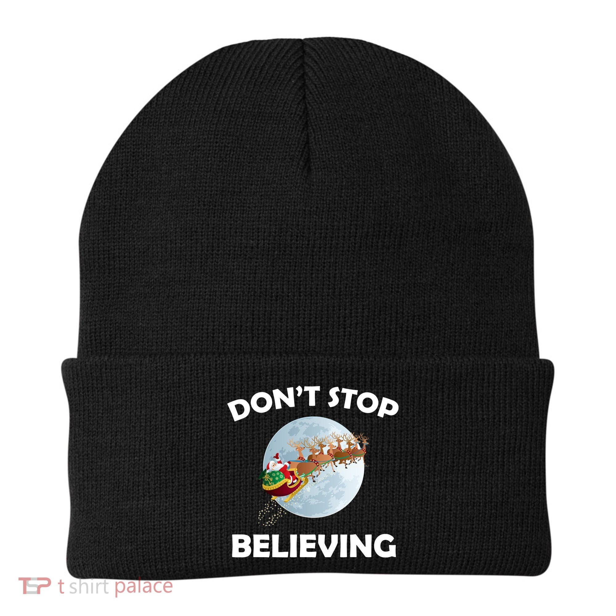 Don't Stop Believing In Santa Beanie