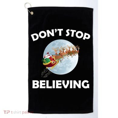 Don't Stop Believing In Santa Golf Towel