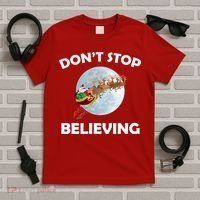 Don't Stop Believing In Santa T-Shirt thumb 5