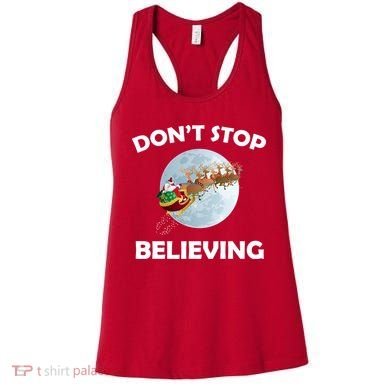 Don't Stop Believing In Santa Women's Tank Top