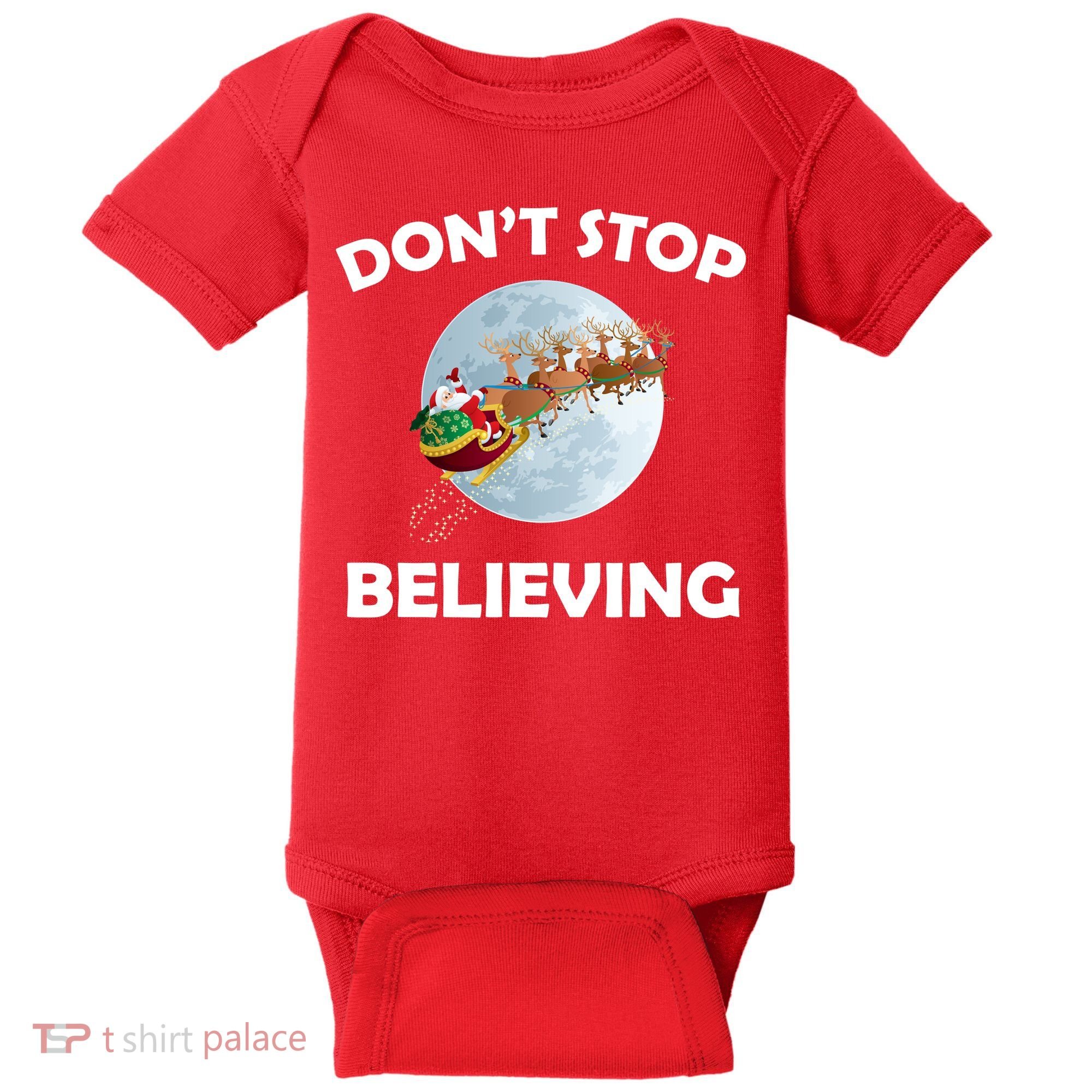 Don't Stop Believing In Santa Baby Bodysuit