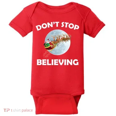 Don't Stop Believing In Santa Baby Bodysuit