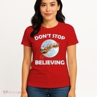 Don't Stop Believing In Santa Women's T-Shirt thumb 4