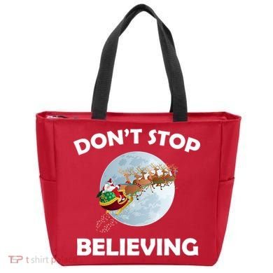 Don't Stop Believing In Santa Tote Bag