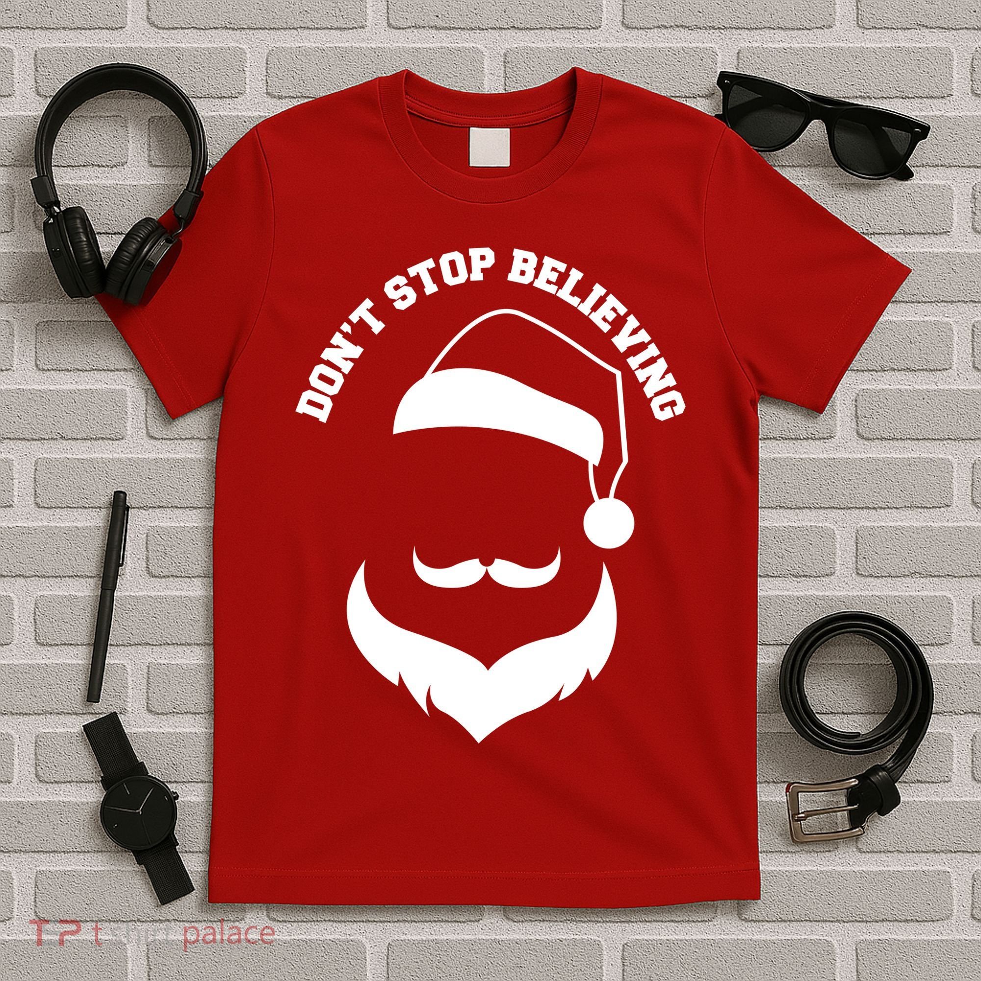 Don't Stop Believing Santa Face T-Shirt
