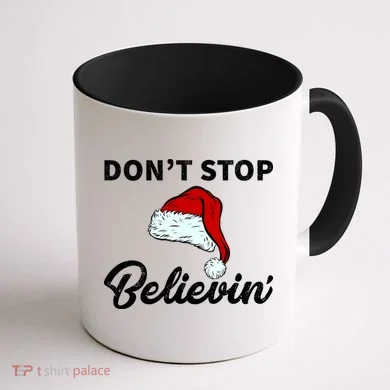 Don't Stop Believing Santa Hat Coffee Mug back