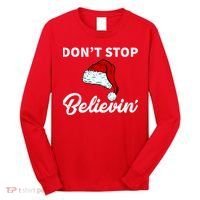 Don't Stop Believing Santa Hat Long Sleeve Shirt thumb 0