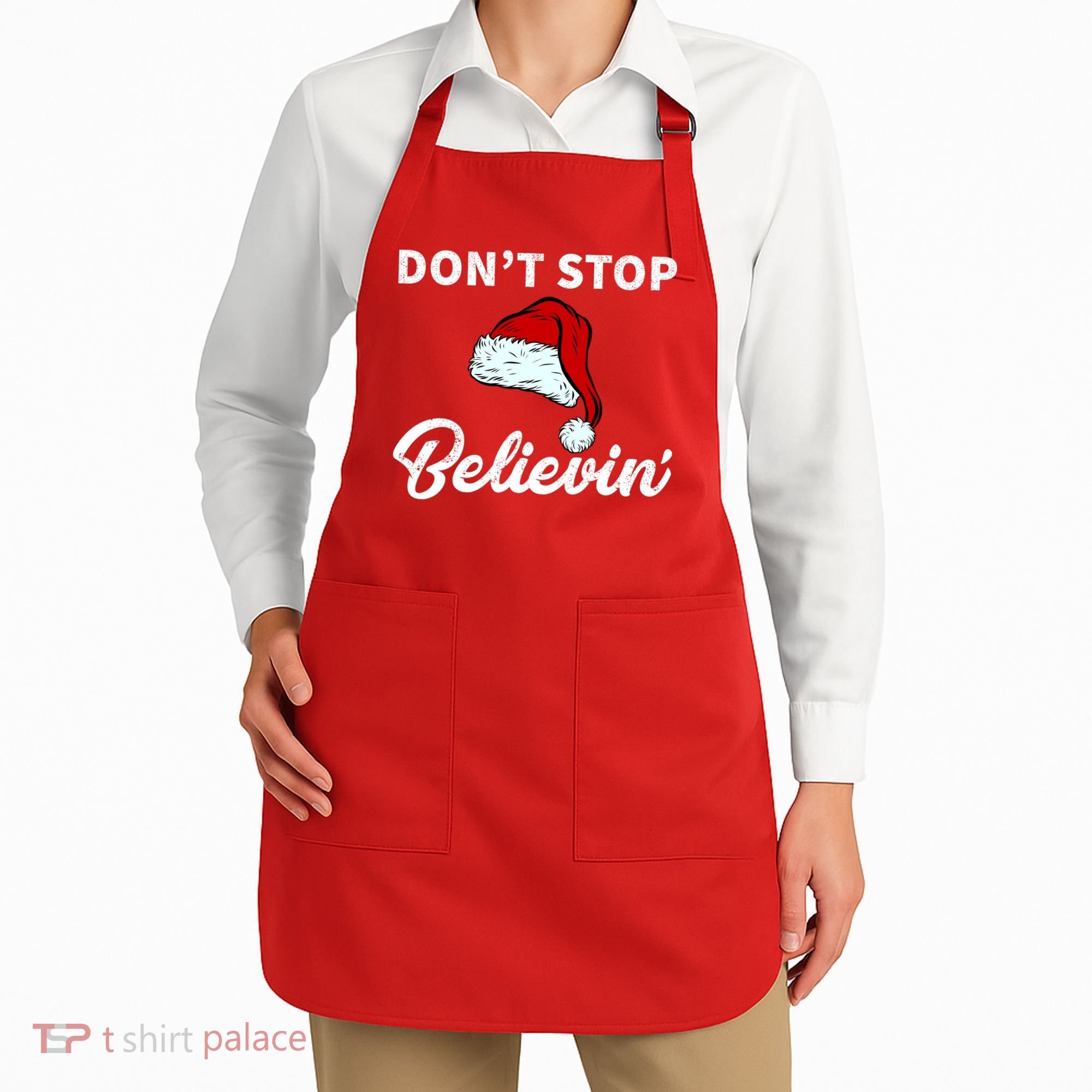 Don't Stop Believing Santa Hat Apron