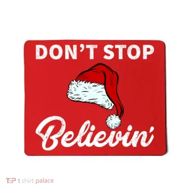 Don't Stop Believing Santa Hat Mousepad