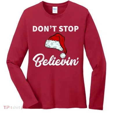 Don't Stop Believing Santa Hat Women's Long Sleeve Shirt