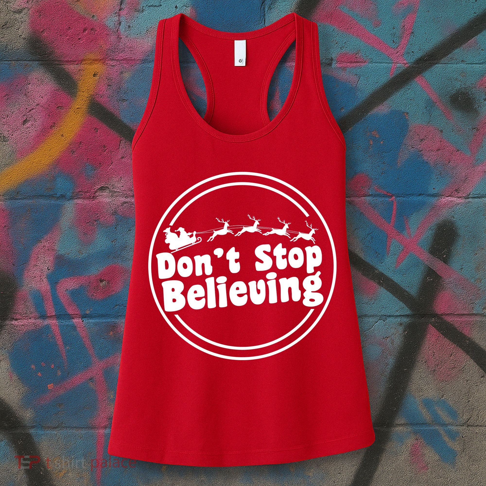 Don't Stop Believing Santa Sleigh Christmas Women's Tank Top