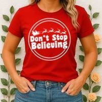 Don't Stop Believing Santa Sleigh Christmas Women's T-Shirt thumb 2