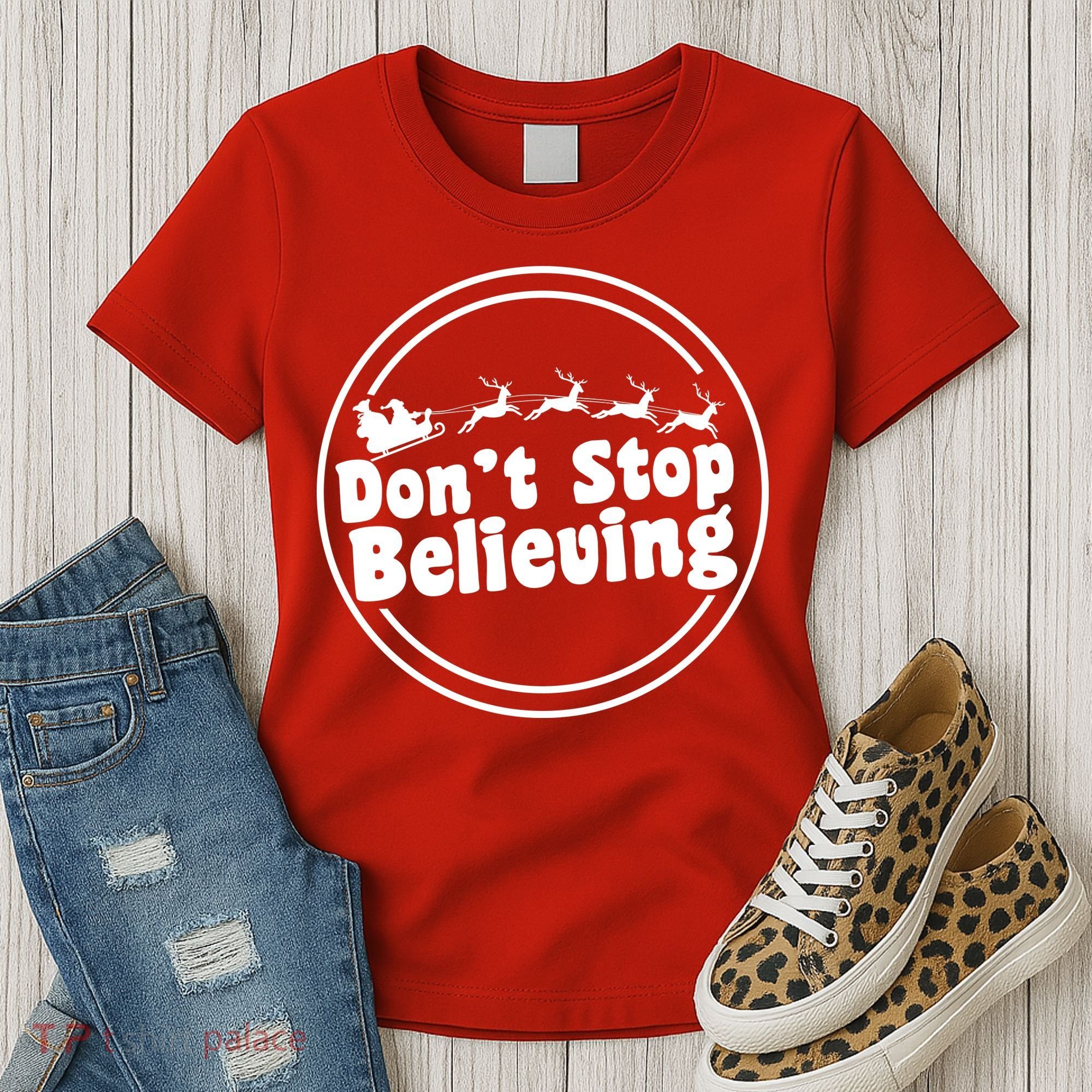 Don't Stop Believing Santa Sleigh Christmas Women's T-Shirt