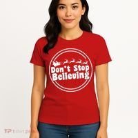 Don't Stop Believing Santa Sleigh Christmas Women's T-Shirt thumb 4