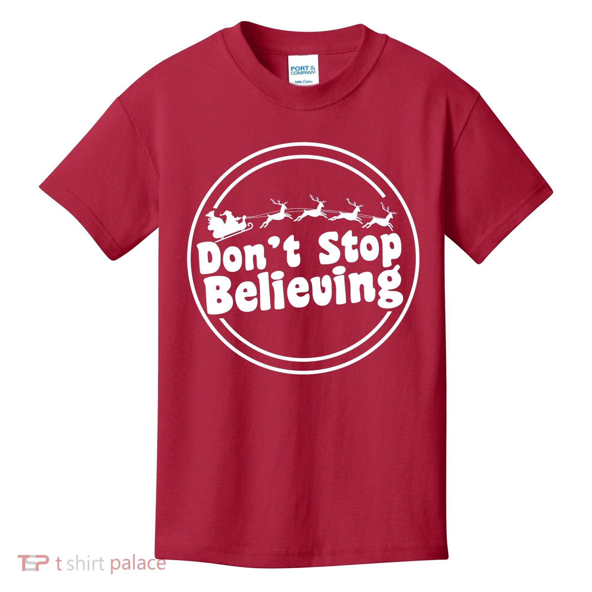 Don't Stop Believing Santa Sleigh Christmas Kids T-Shirt