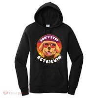Don't Stop Retrievin Women's Hoodie thumb 0