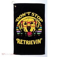 Don't Stop Retrievin' Golf Towel thumb 0