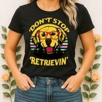 Don't Stop Retrievin' Women's T-Shirt thumb 2
