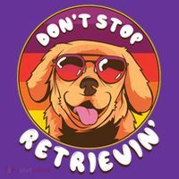 Don't Stop Retrievin Hoodie thumb 2