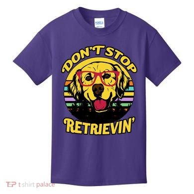 Don't Stop Retrievin Kids T-Shirt