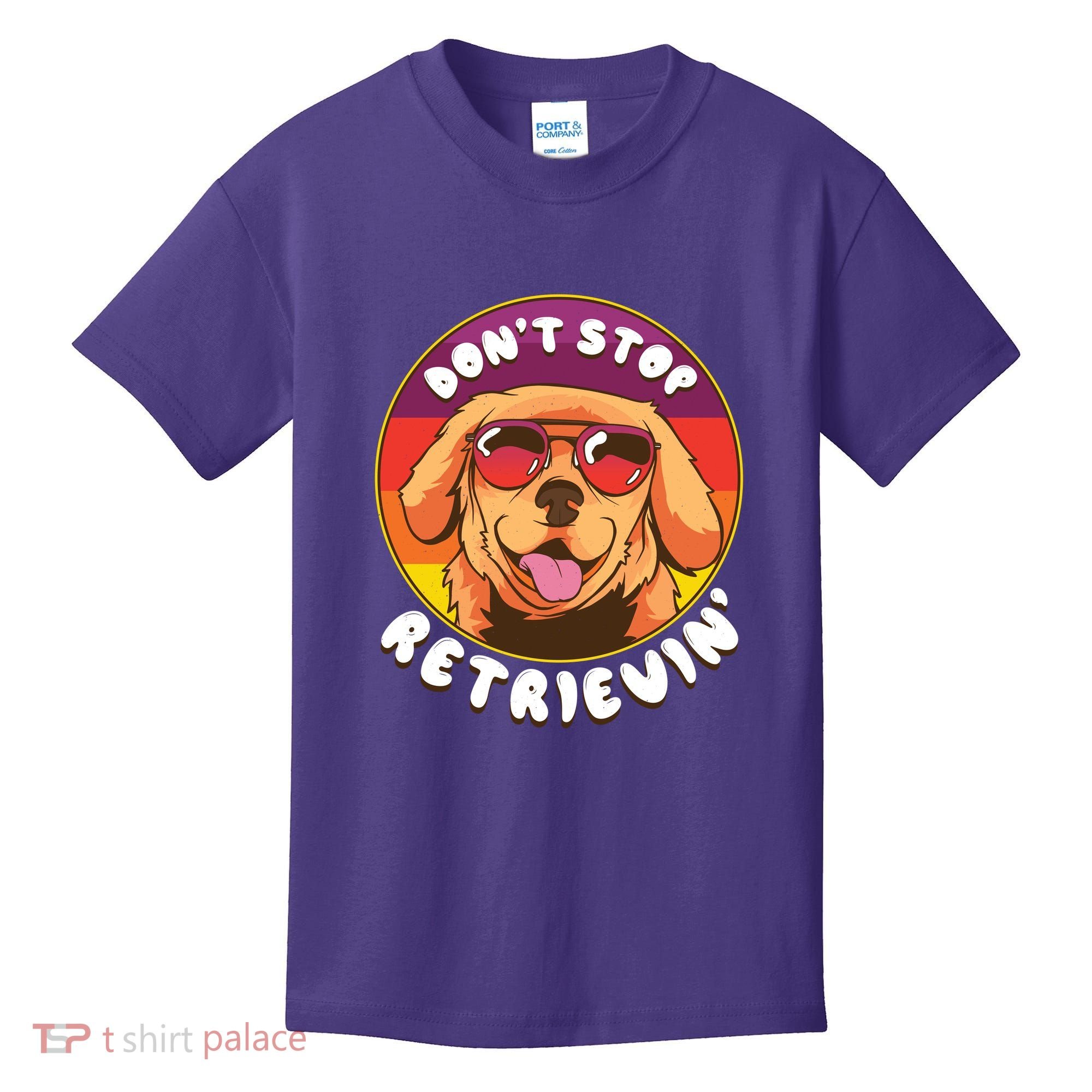 Don't Stop Retrievin Kids T-Shirt