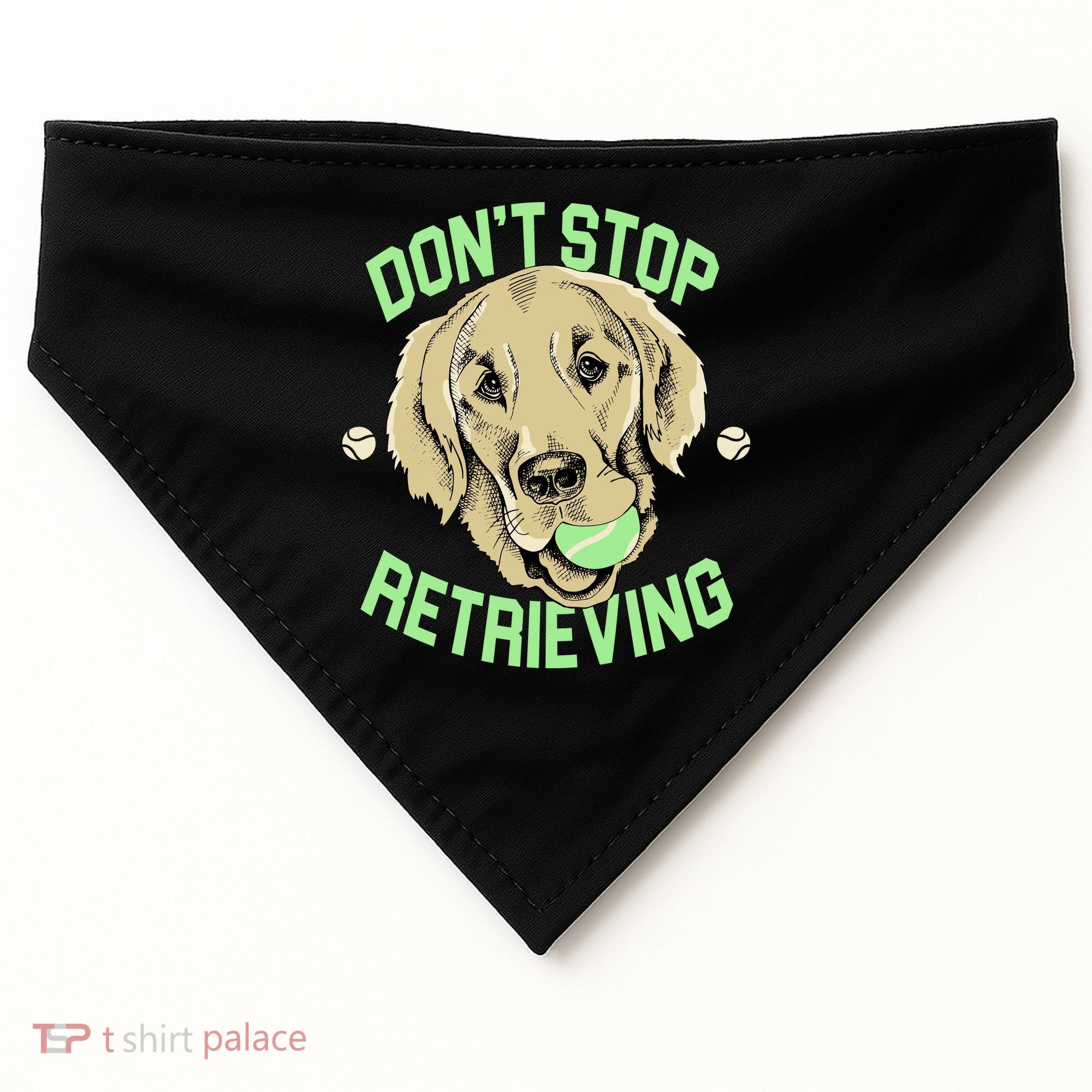 Don't Stop Retrieving Funny Golden Retriever USA-Made Doggie Bandana