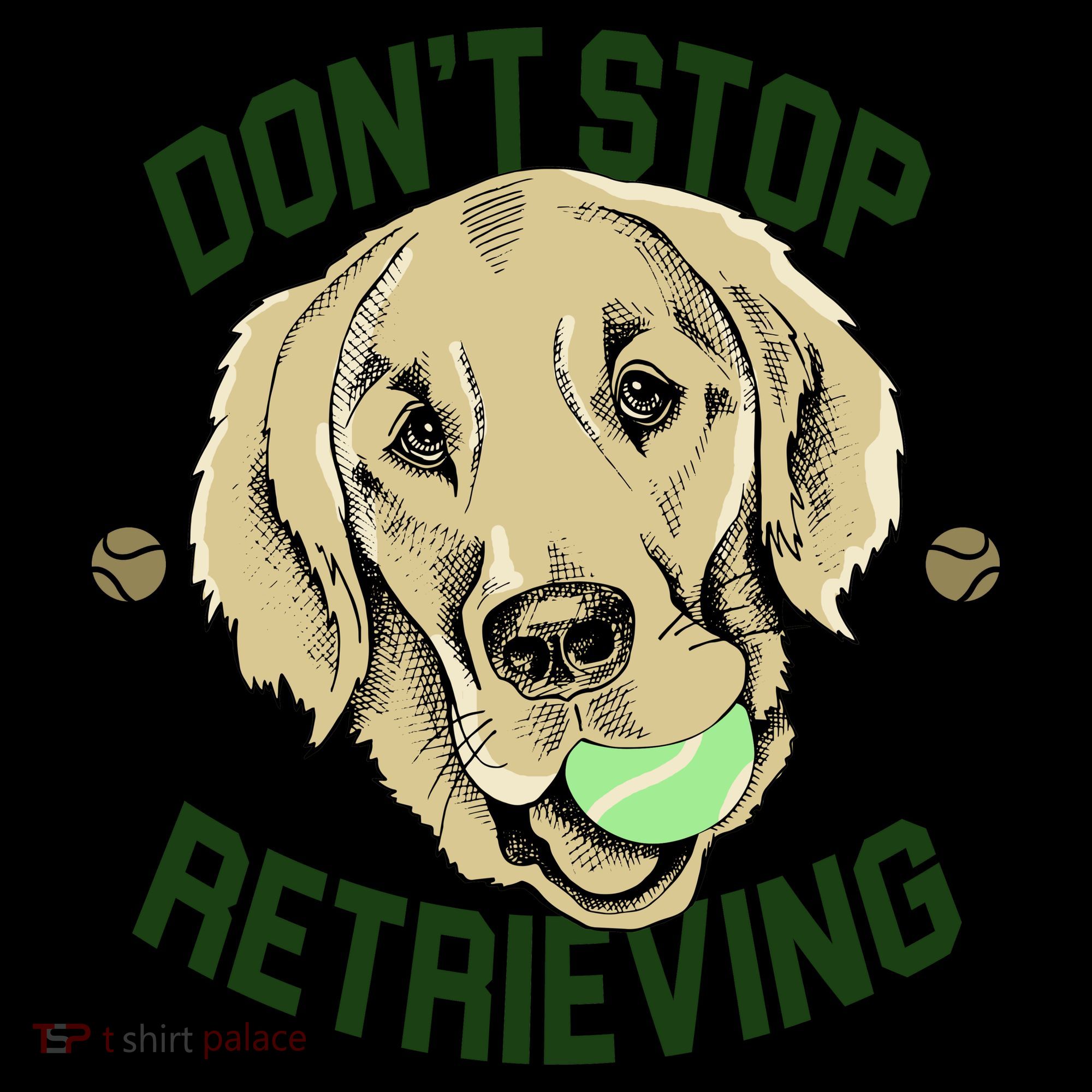Don't Stop Retrieving Funny Golden Retriever Coffee Mug