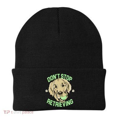 Don't Stop Retrieving Funny Golden Retriever Beanie