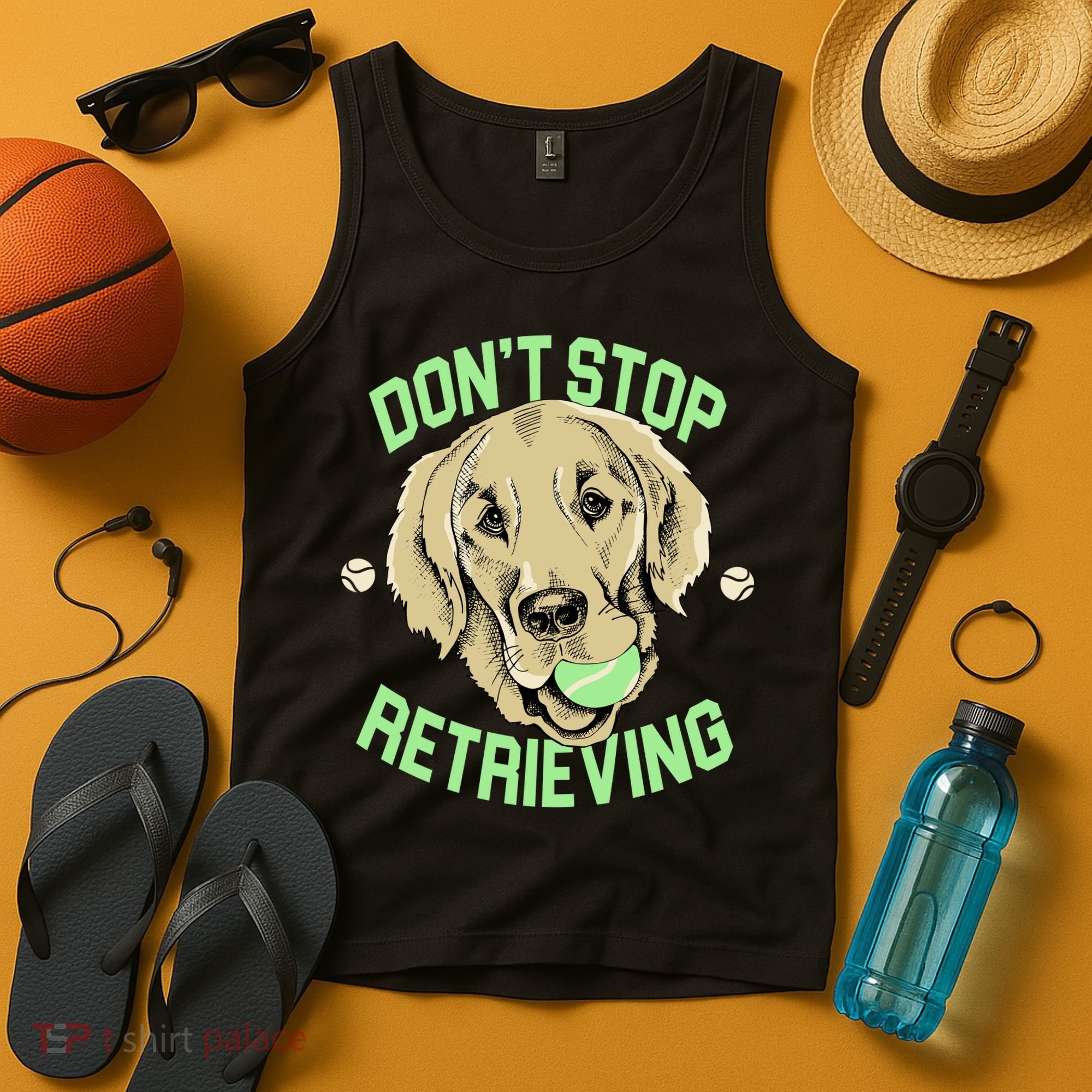 Don't Stop Retrieving Funny Golden Retriever Tank Top