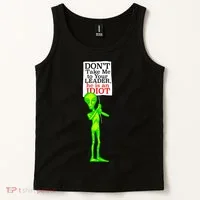 Don't Take Me To Your Leader Idiot Funny Alien Tank Top thumb 2
