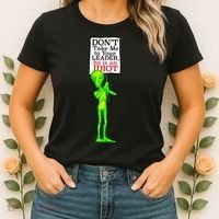 Don't Take Me To Your Leader Idiot Funny Alien Women's T-Shirt thumb 2