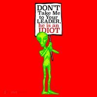 Don't Take Me To Your Leader Idiot Funny Alien Santa Hat thumb 1