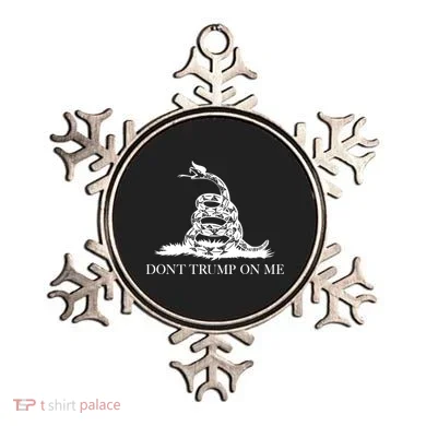 Don't Trump On Me Ornament