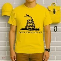 Don't Trump On Me T-Shirt thumb 6