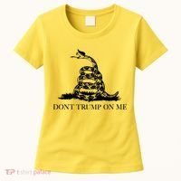 Don't Trump On Me Women's T-Shirt thumb 0