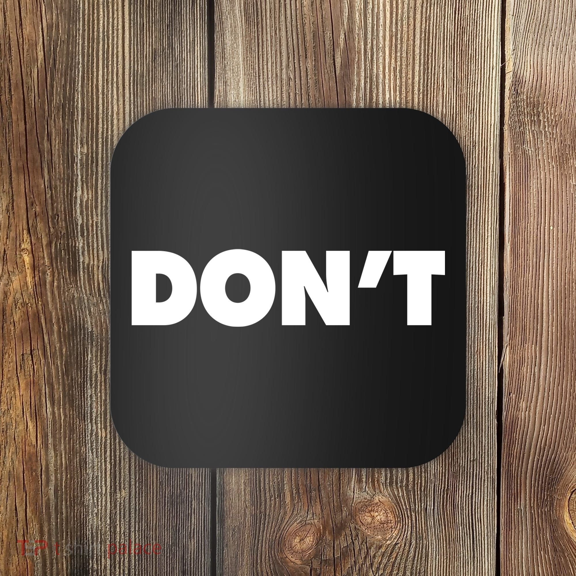 Don't Wild Aloof Rebel Schitt's Creek Coaster